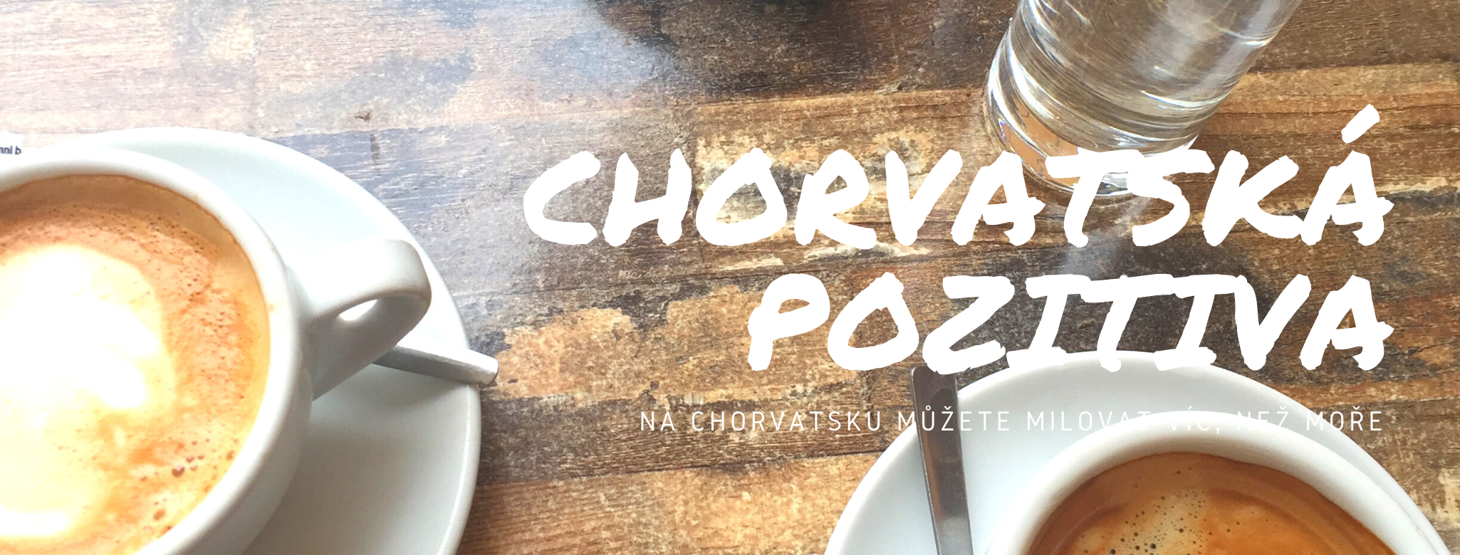 Seznam věcí, které miluju na Chorvatsku